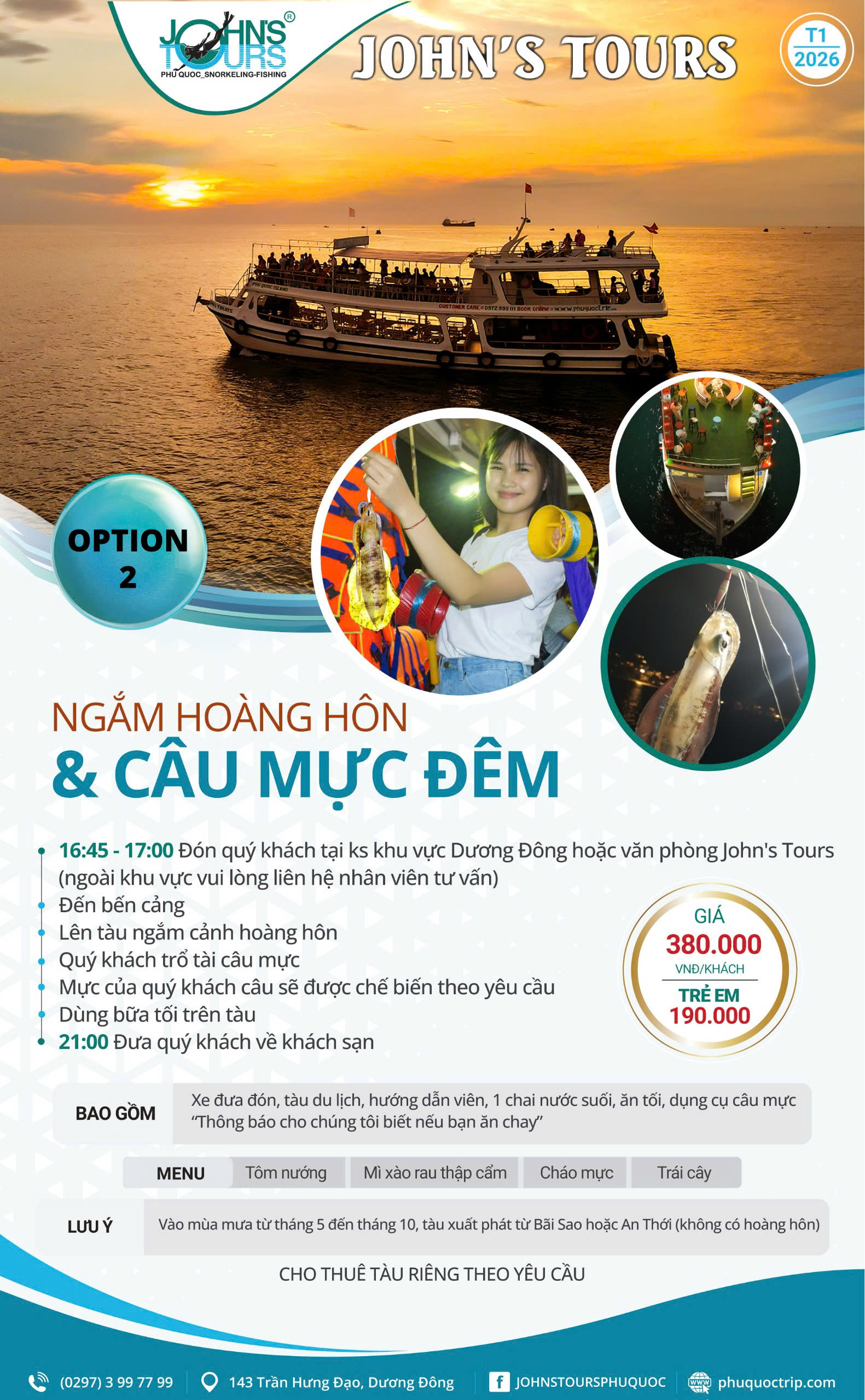 OPTION 2: NGẮM HOÀNG HÔN & CÂU MỰC ĐÊM